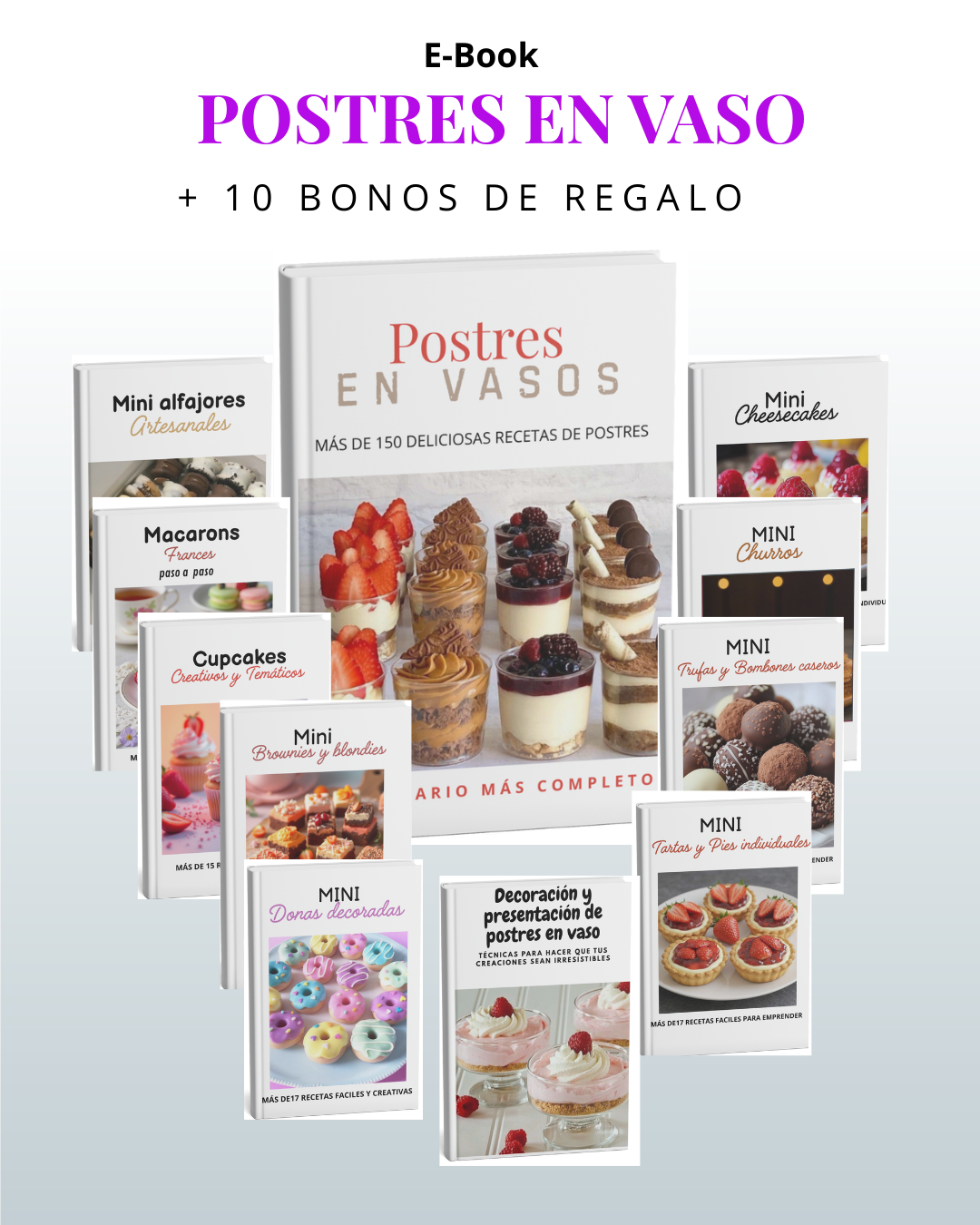 Postres en vaso: 150 recetas para emprender en casa